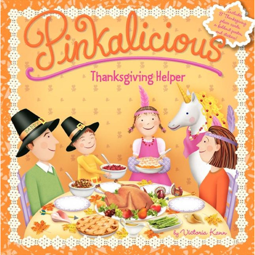 Pinkalicious: Thanksgiving Helper -Victoria Kann Book