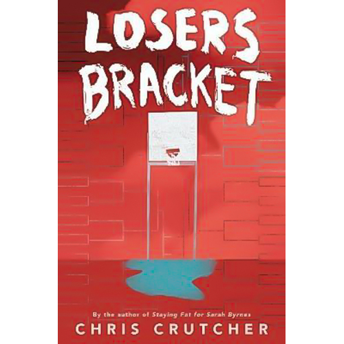 Losers Bracket -Chris Crutcher Book