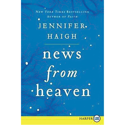 News From Heaven Large Print: The Bakerton Stories - Novel Book