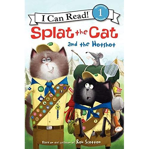 Splat the Cat and the Hotshot (I Can Read! Splat the Cat - Level 1 Children&#39;s Book