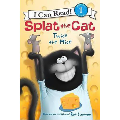 Splat the Cat: Twice the Mice (I Can Read Children&#39;s Books: Level 1) Children&#39;s Book
