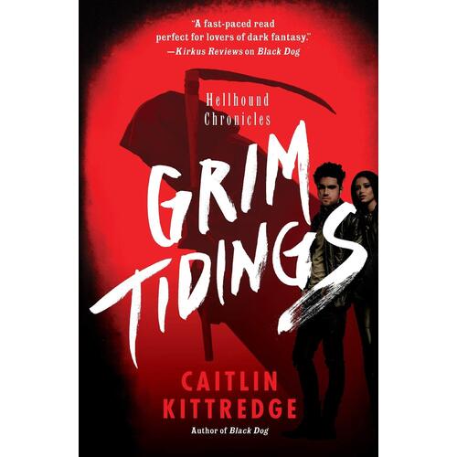 Grim Tidings: Hellhound Chronicles (Hellhound Chronicles) Book