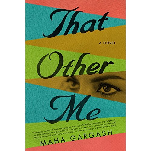 That Other Me: A Novel -Gargash, Maha Fiction Novel Book
