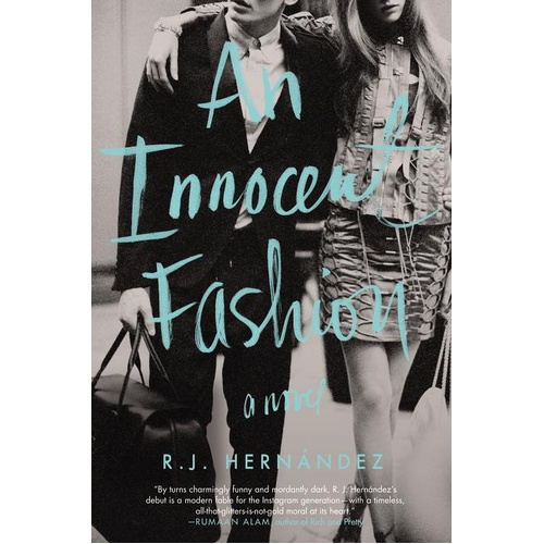 An Innocent Fashion: A Novel -R. J. Hernández Novel Book