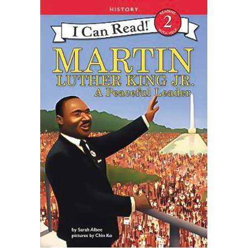Martin Luther King Jr.: A Peaceful Leader (I Can Read Level 2) Children&#39;s Book