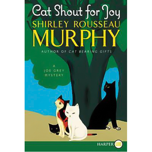 Cat Shout for Joy: A Joe Grey Mystery (Joe Grey Mystery) Book