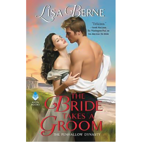 The Bride Takes a Groom (Penhallow Dynasty 3) -Lisa Berne Book
