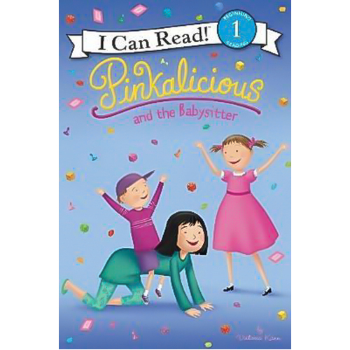 Pinkalicious And The Babysitter: I Can Read Level 1 Children&#39;s Book