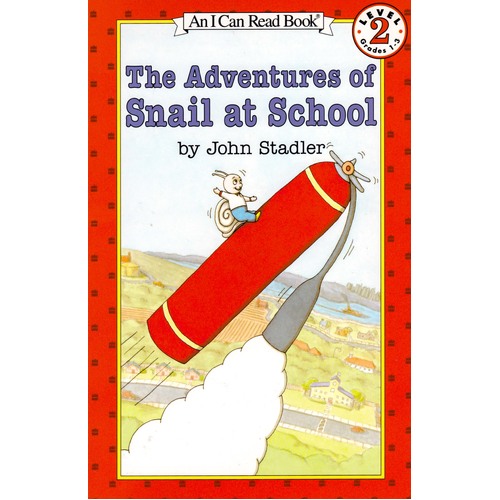 The Adventures of Snail at School John Stadler Paperback Book
