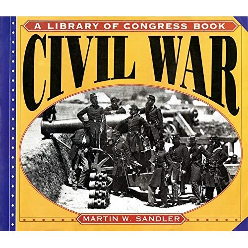Civil War -Martin W. Sandler Children&#39;s Book
