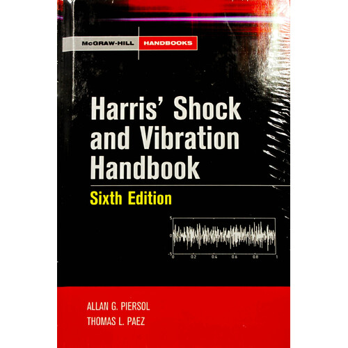 Harris&#39; Shock and Vibration Handbook - Hardcover Book