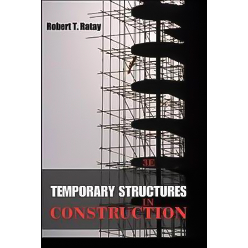 Temporary Structures in Construction, Third Edition - Hardcover Book