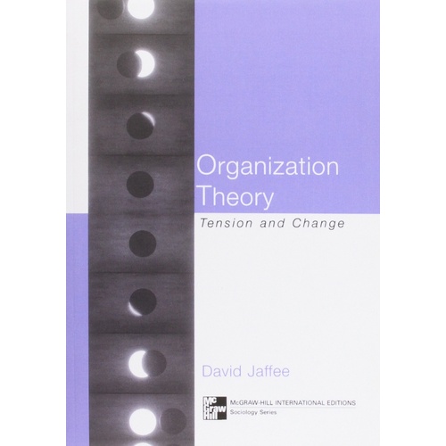 Organizational Theory: McGraw-Hill Sociology - Social Sciences Book