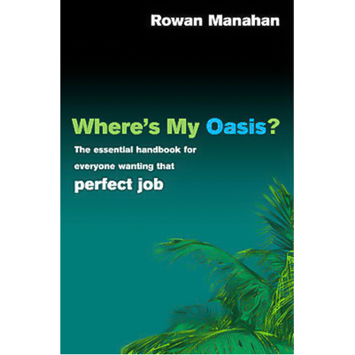 Where&#39;s My Oasis? Book