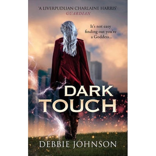 Dark Touch -Debbie Johnson Book