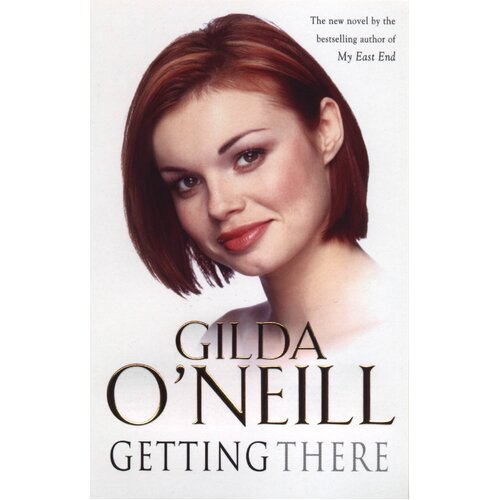 Getting There -Gilda O&#39;Neill Book