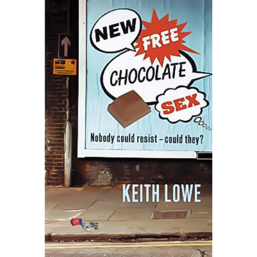 New Free Chocolate Sex -Keith Lowe Book