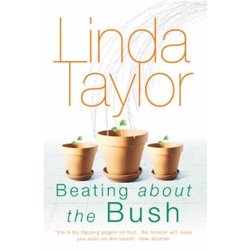 Beating About The Bush -Linda Taylor Book