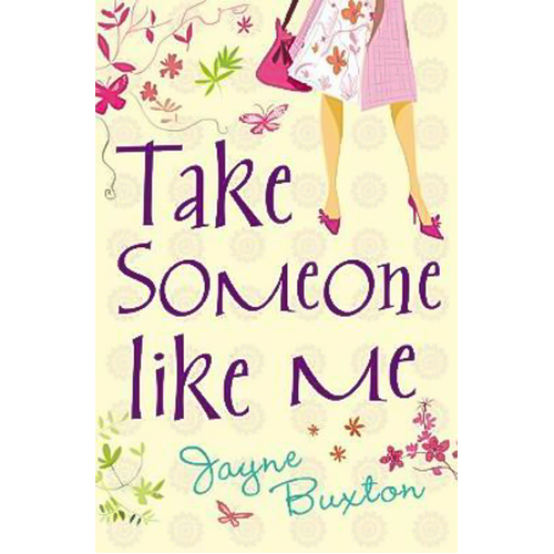 Take Someone Like Me -Jayne Buxton Book