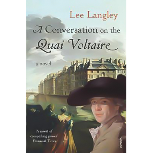 A Conversation on the Quai Voltaire -Lee Langley Book