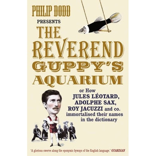 The Reverend Guppy&#39;s Aquarium Book