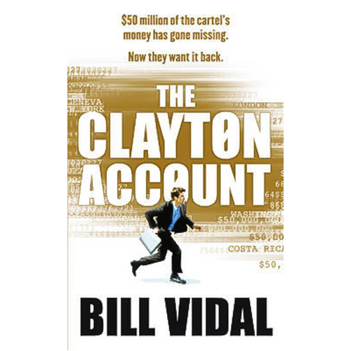 The Clayton Account -Bill Vidal Book