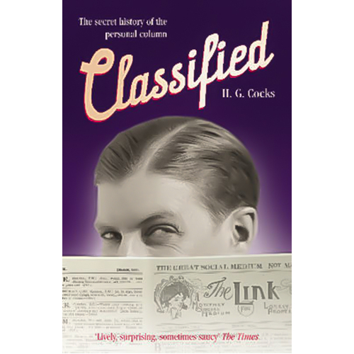 Classified: The Secret History of the Personal Column Book