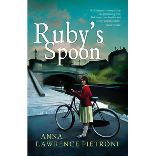 Ruby&#39;s Spoon -Anna Lawrence Pietroni Book