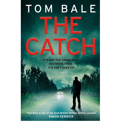 The Catch -Tom Bale Book