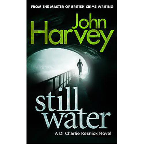 Still Water: (Resnick 9) (Resnick) -John Harvey Novel Book