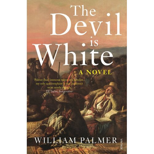 The Devil is White -William Palmer Book