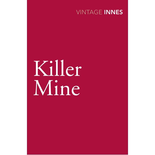 Killer Mine -Hammond Innes Book