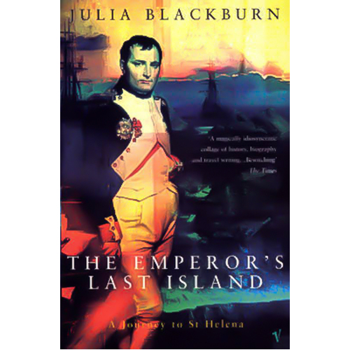 The Emperor&#39;s Last Island: A Journey to St Helena Book