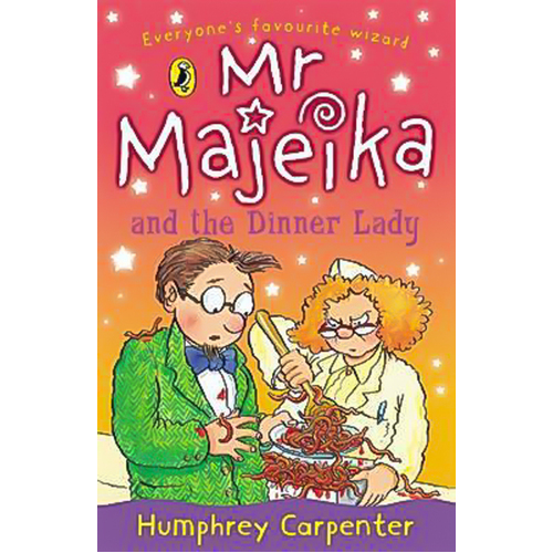 Mr Majeika and the Dinner Lady -Humphrey Carpenter Book