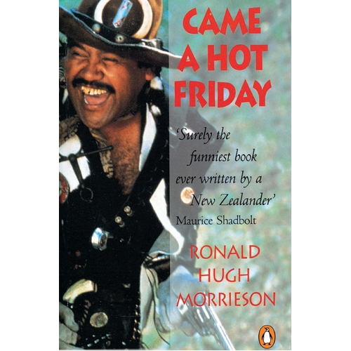 Came a Hot Friday Ronald Morrieson Paperback Book