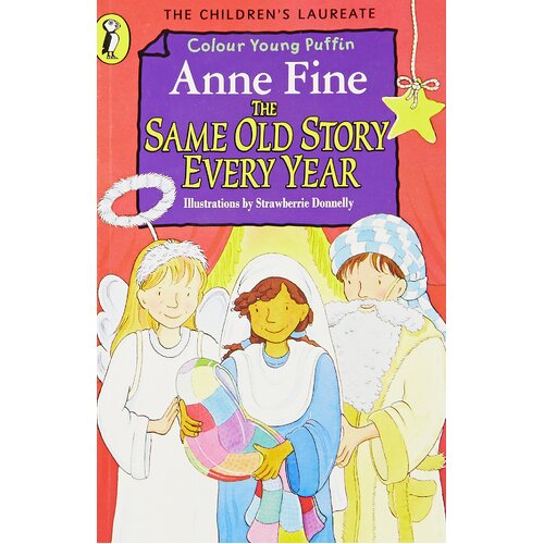 The Same Old Story Every Year -Anne Fine Children&#39;s Book