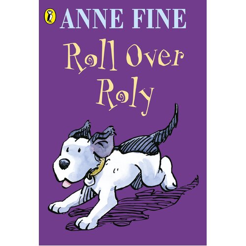 Roll Over Roly -Anne Fine Book