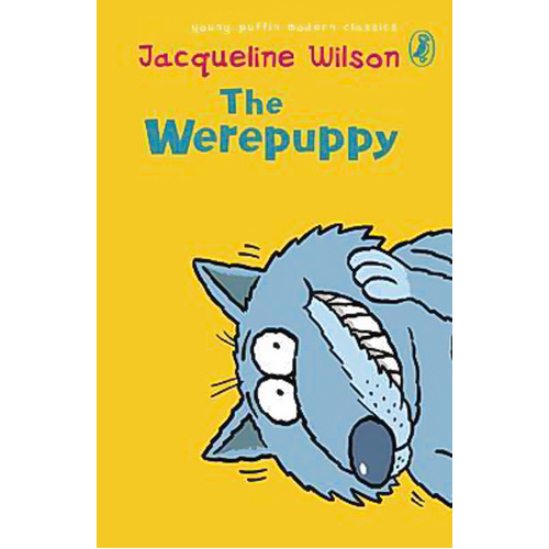 The Werepuppy: Puffin Modern Classics -Jacqueline Wilson Novel Book