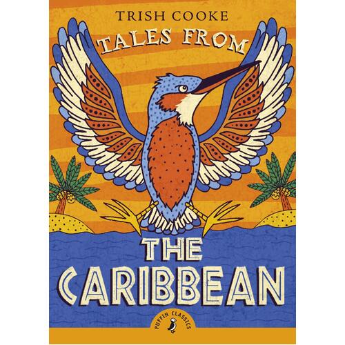 Tales from the Caribbean -Trish Cooke Book