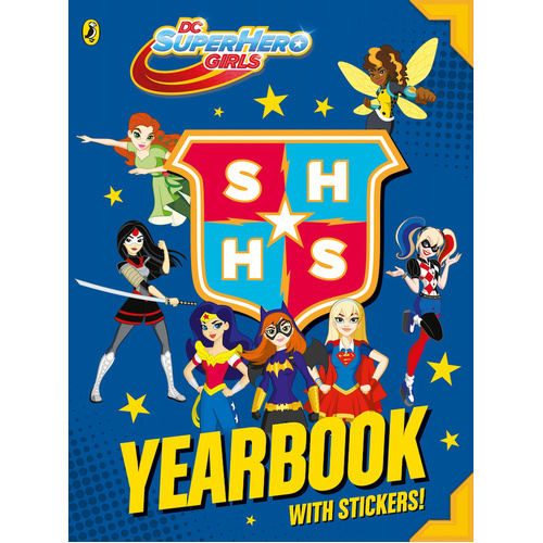 DC Super Hero Girls: Yearbook Children&#39;s Book