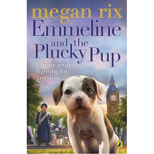 Emmeline and the Plucky Pup -Megan Rix Book