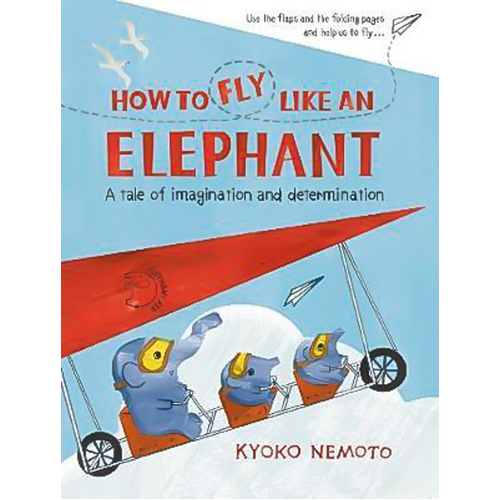 How to Fly Like An Elephant -Kyoko Nemoto Book