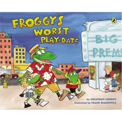 Froggy&#39;s Worst Playdate -Frank Remkiewicz Jonathan London Novel Book