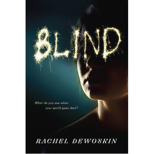 Blind -Rachel DeWoskin Novel Book