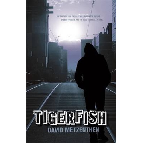 Tigerfish -David Metzenthen Novel Book