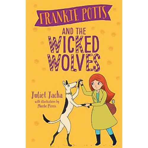 Frankie Potts and the Wicked Wolves Book