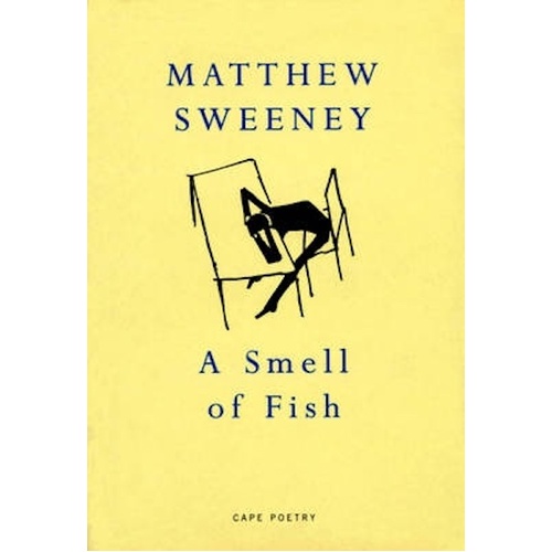 A Smell Of Fish -Matthew Sweeney Book
