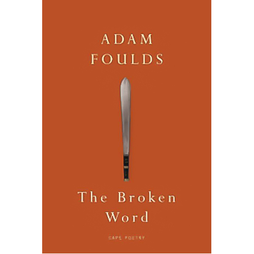 The Broken Word -Adam Foulds Book