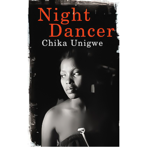 Night Dancer -Chika Unigwe Novel Book