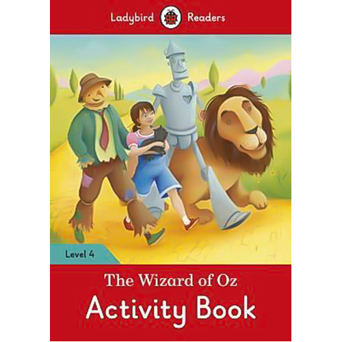 The Wizard of Oz Activity Children&#39;s Book - Ladybird Readers Level 4 Children&#39;s Book